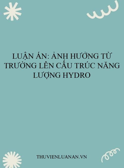Luận án: Ảnh hưởng từ trường lên cấu trúc năng lượng hydro