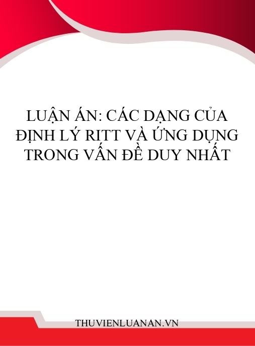 Luận án: Các dạng của Định lý Ritt và ứng dụng trong vấn đề duy nhất