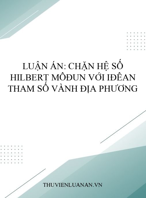 Luận án: Chặn hệ số Hilbert môđun với iđêan tham số vành địa phương