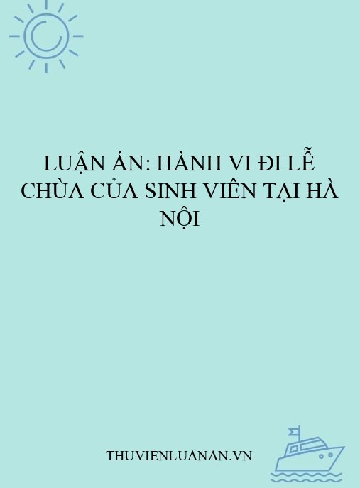 Luận án: Hành vi đi lễ chùa của sinh viên tại Hà Nội