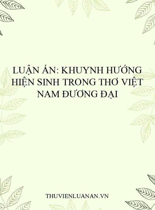 Luận án: Khuynh hướng hiện sinh trong thơ Việt Nam đương đại
