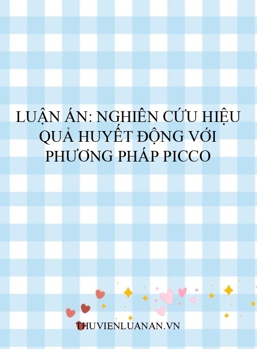 Luận án: Nghiên cứu hiệu quả huyết động với phương pháp PICCO
