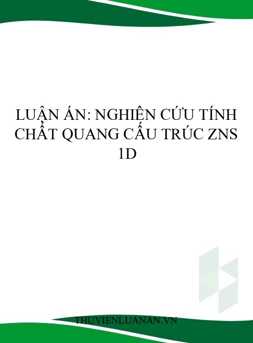 Luận án: Nghiên cứu tính chất quang cấu trúc ZnS 1D