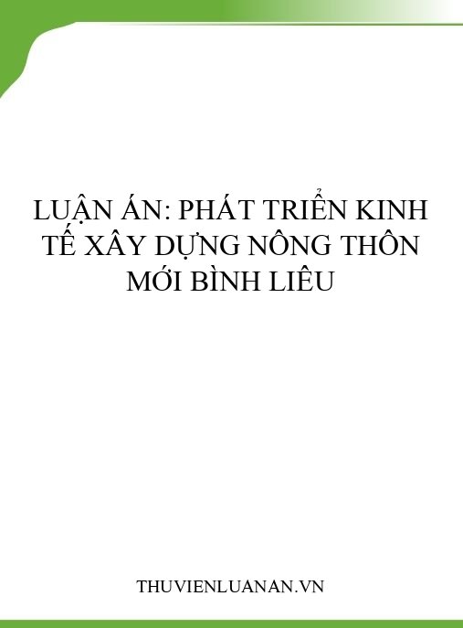 Luận án: Phát triển kinh tế xây dựng nông thôn mới Bình Liêu