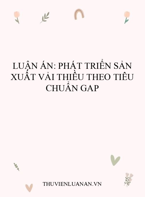 Luận án: Phát triển sản xuất vải thiều theo tiêu chuẩn GAP
