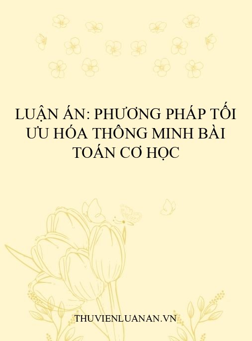 Luận án: Phương pháp tối ưu hóa thông minh bài toán cơ học